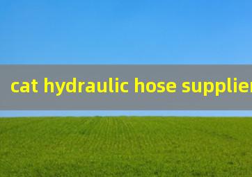 cat hydraulic hose suppliers